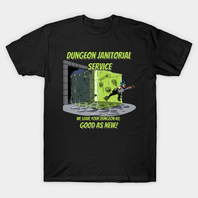 Dungeon Janitorial Service T-Shirt by Aillen Artworks